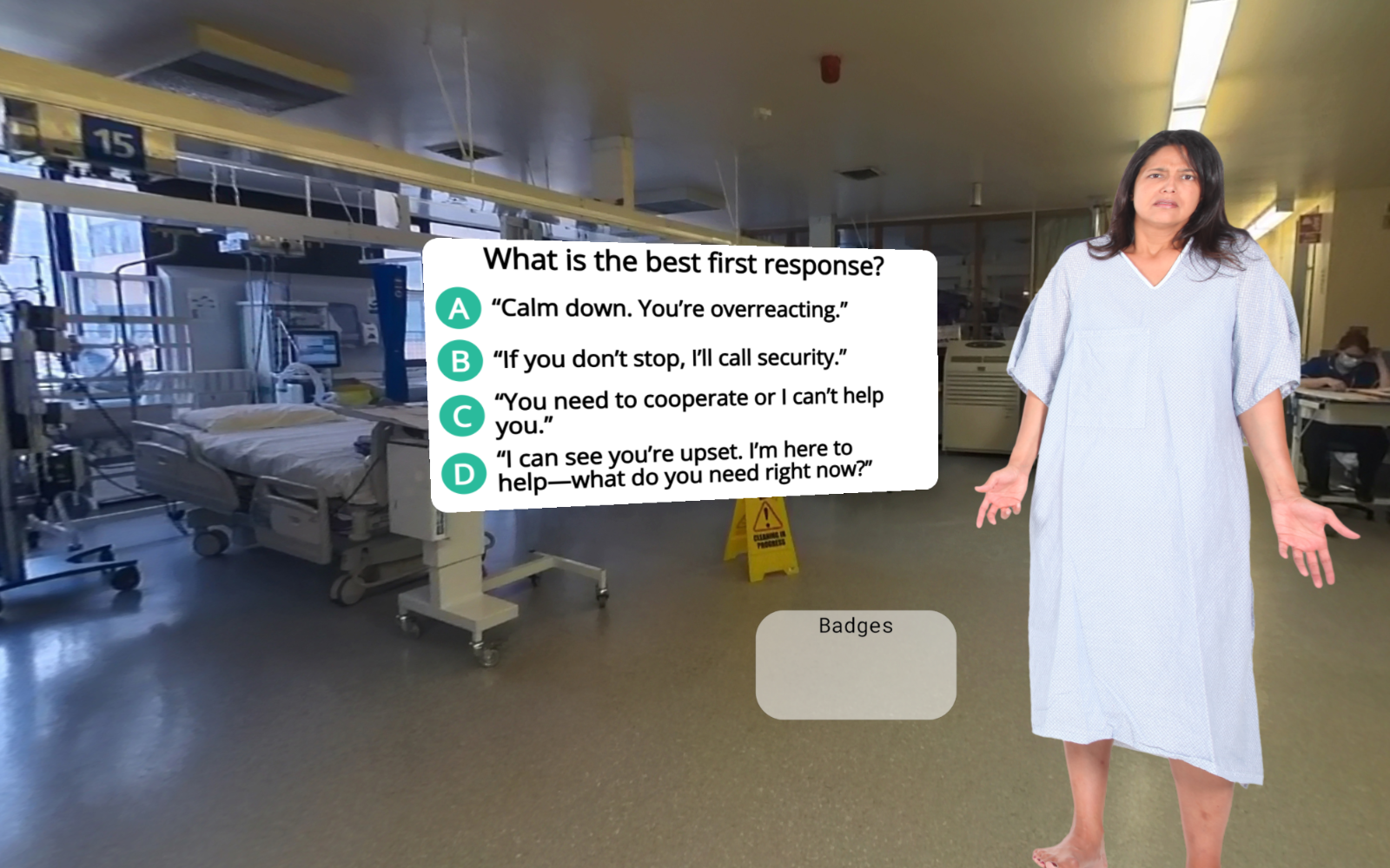 Healthcare de-escalation scenario